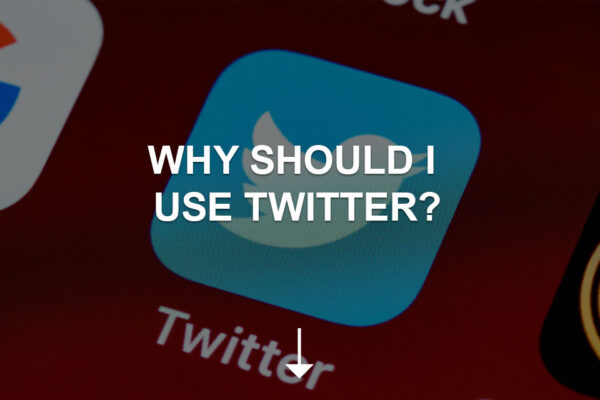 Why Should I Use Twitter?