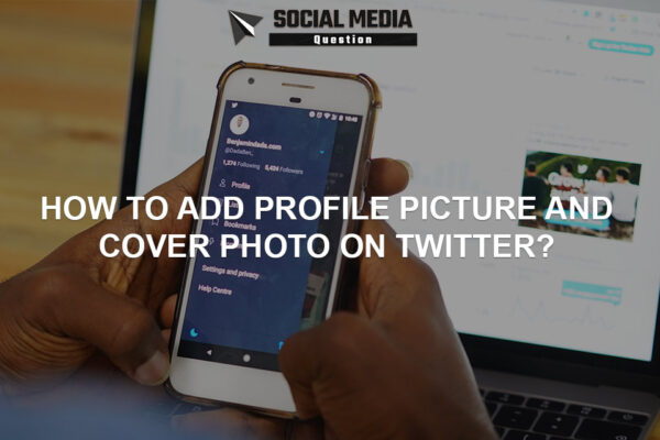 How do I add a profile picture and cover photo on Twitter?